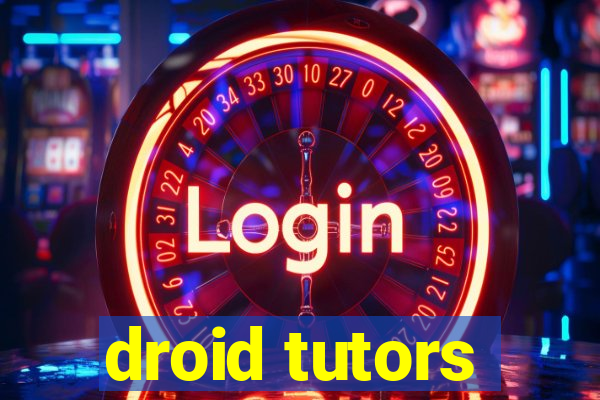 droid tutors